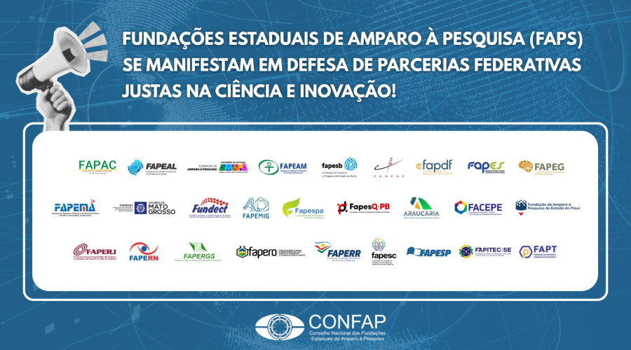 FAPs se manifestam em defesa de parcerias federativas justas na Ciência e Inovação