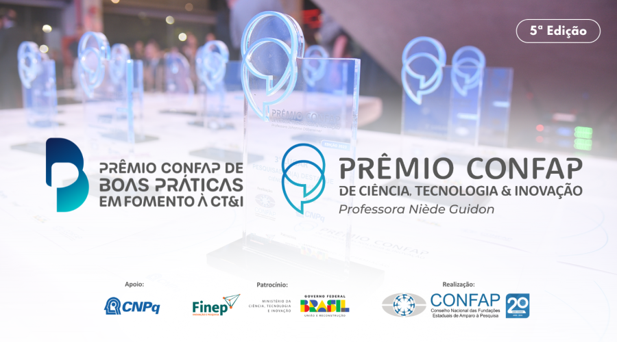 5ª edição dos Prêmios CONFAP de Ciência,Tecnologia & Inovação