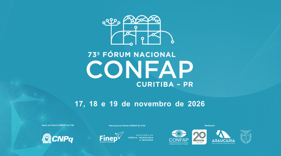 73º Fórum Nacional CONFAP - Curitiba (PR) 2026